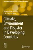Climate, Environment and Disaster in Developing Countries edito da Springer Singapore