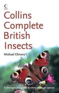 Collins Complete British Insects di Michael Chinery edito da HarperCollins Publishers