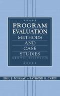 Program Evaluation di Emil J. Posavac edito da Pearson Higher Education
