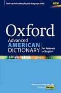 Oxford Advanced American Dictionary for learners of English di Oxford Dictionaries, Oxford University Press edito da OUP Oxford