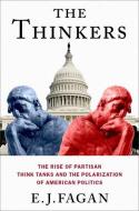The Thinkers di E J Fagan edito da Oxford University Press, USA
