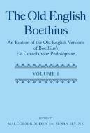 The Old English Boethius: An Edition of the Old English Versions of Boethius's de Consolatione Philosophiae di Boethius edito da OXFORD UNIV PR