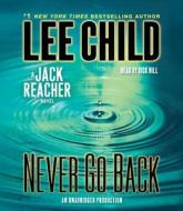 Never Go Back di Lee Child edito da Random House Audio Publishing Group