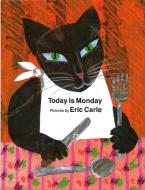 Today Is Monday di Eric Carle edito da PHILOMEL