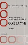 Handbook on the Physics and Chemistry of Rare Earths di Gschneidner, Unknown, Author Unknown edito da ELSEVIER