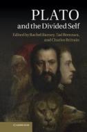 Plato and the Divided Self edito da Cambridge University Press
