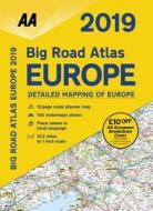 AA Publishing: AA Big Road Atlas Europe 2019 di AA Publishing edito da AA Publishing
