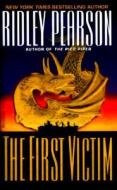 The First Victim di Ridley Pearson edito da Hyperion Books