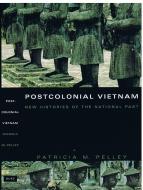 Postcolonial Vietnam di Patricia M. Pelley edito da Duke University Press