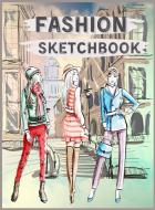 Fashion Sketchbook di Keegan Thompson edito da Keegan Thompson