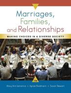 Marriages, Families, and Relationships di Mary Ann Lamanna edito da CENGAGE LEARNING