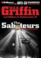 The Saboteurs di W. E. B. Griffin, William E. Butterworth edito da Brilliance Audio