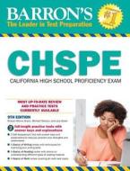 Barron's Chspe: California High School Proficiency Exam di Sharon Weiner Green, Michael Siemon, Lexy Green edito da TEST PREP