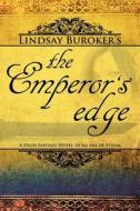 The Emperor's Edge di Lindsay Buroker edito da Createspace