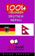 1001+ Ubungen Deutsch - Nepali di Gilad Soffer edito da Createspace
