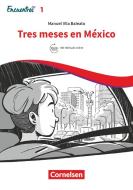 Encuentros Hoy Band 1 - Tres meses en México di Manuel Vila Baleato edito da Cornelsen Verlag GmbH