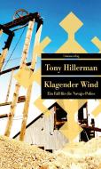 Klagender Wind di Tony Hillerman edito da Unionsverlag