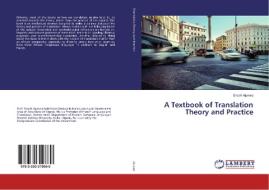 A Textbook of Translation Theory and Practice di Enoch Ajunwa edito da LAP Lambert Academic Publishing
