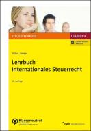 Lehrbuch Internationales Steuerrecht di Kay-Michael Wilke, Ll. M. Weber edito da NWB Verlag