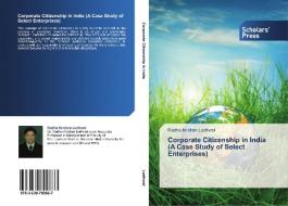Corporate Citizenship in India  (A Case Study of Select Enterprises) di Radha Krishan Lodhwal edito da SPS