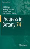 Progress in Botany Vol. 74 edito da Springer-Verlag GmbH