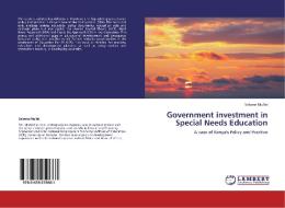 Government investment in Special Needs Education di Salome Mullei edito da LAP Lambert Academic Publishing