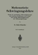 Mathematische Schwingungslehre di Erich Schneider edito da Springer Berlin Heidelberg