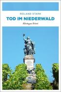 Tod im Niederwald di Roland Stark edito da Emons Verlag