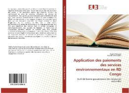 Application des paiements des services environnementaux en RD Congo di Paulin Polepole, Nsombo Mosombo edito da Editions universitaires europeennes EUE