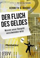 Der Fluch des Geldes di Kenneth S. Rogoff edito da Finanzbuch Verlag