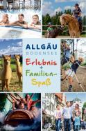 Allgäu - Bodensee di Andree Martin, Julia Wachtel, Bernd Helmbrecht, Roland Dreyer edito da Reise-Idee Verlag
