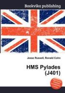 Hms Pylades (j401) edito da Book On Demand Ltd.