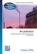 Air pollution edito da FastBook Publishing