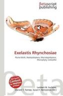Exelastis Rhynchosiae edito da Betascript Publishing