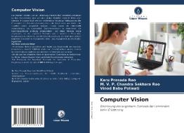 Computer Vision di Karu Prasada Rao, M. V. P. Chandra Sekhara Rao, Vinod Babu Polinati edito da Verlag Unser Wissen