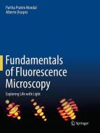 Fundamentals of Fluorescence Microscopy di Alberto Diaspro, Partha Pratim Mondal edito da Springer Netherlands