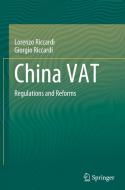China Vat: Regulations and Reforms di Lorenzo Riccardi, Giorgio Riccardi edito da SPRINGER NATURE
