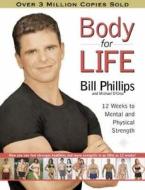 Body For Life di Bill Phillips, Michael D'Orso edito da Harpercollins Publishers