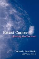 Breast Cancer di Anna Maslin edito da OUP Oxford