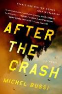 After the Crash di Michel Bussi edito da Hachette Books