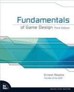 Fundamentals of Game Design di Ernest Adams edito da Pearson Education (US)
