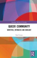Queer Community di Neal (N/A) Carnes edito da Taylor & Francis Ltd