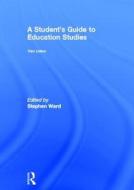 A Student's Guide to Education Studies edito da Taylor & Francis Ltd