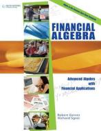 Financial Algebra, Student Edition di Robert K. (North Shore High School Gerver, Richard J. (Bedford Central School District Sgroi edito da Cengage Learning, Inc