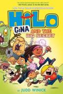 Hilo Book 8: Gina and the Big Secret di Judd Winick edito da RANDOM HOUSE