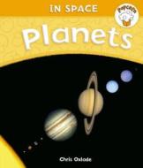 Planets di Chris Oxlade edito da Hachette Children\'s Group