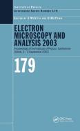 Electron Microscopy and Analysis 2003 edito da Taylor & Francis Ltd