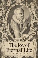 Reflections on the Joy of Eternal Life di Philipp Nicolai edito da Concordia Publishing House