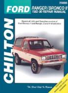 Ford Ranger and Bronco II, 1983-90 1983-90 Repair Manual di Chilton Editorial, Chilton Automotive Books, The Nichols/Chilton edito da Cengage Learning