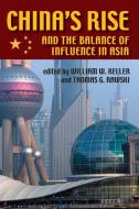 China's Rise and the Balance of Influence in Asia edito da University of Pittsburgh Press